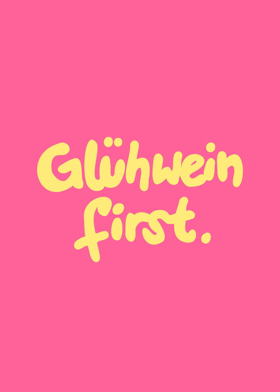 Poster - Glühwein First