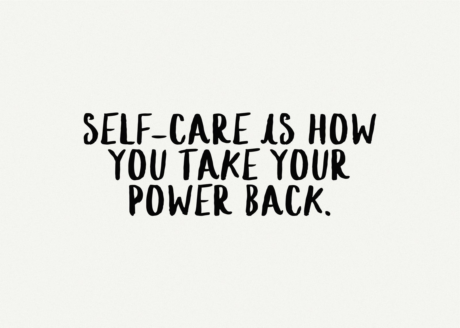 Poster - Self-Care Quote