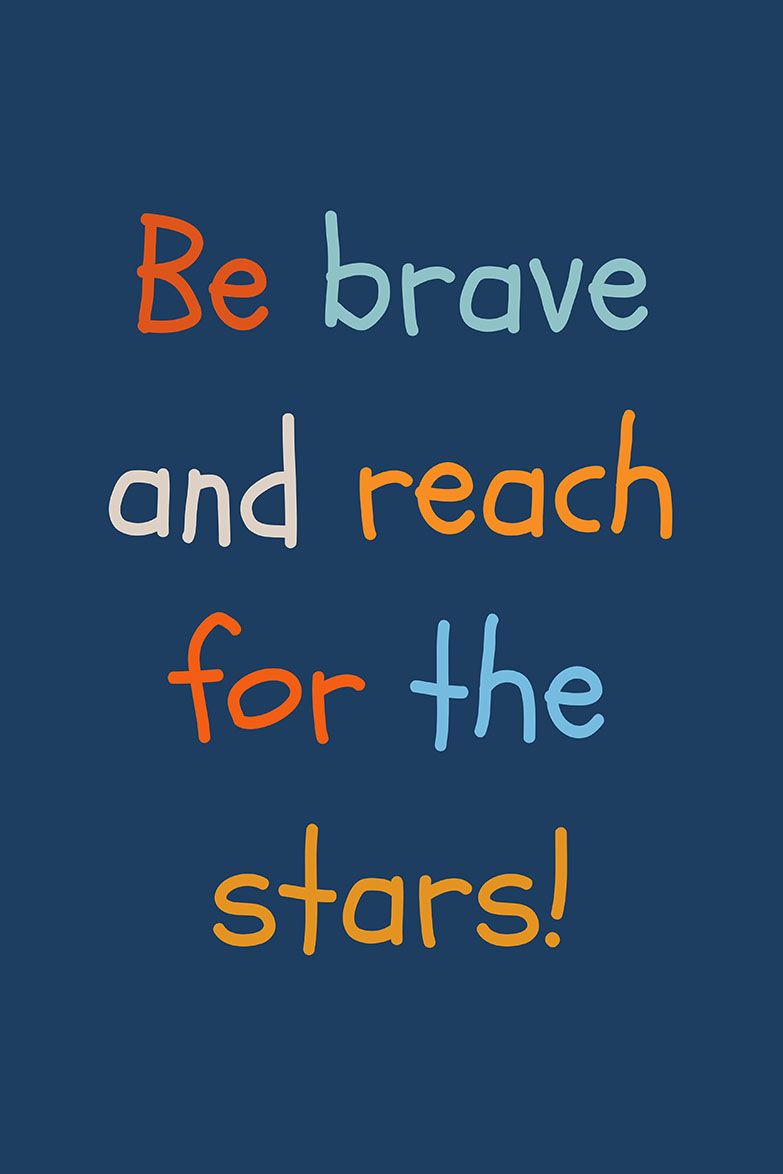 Poster - Be Brave and Reach