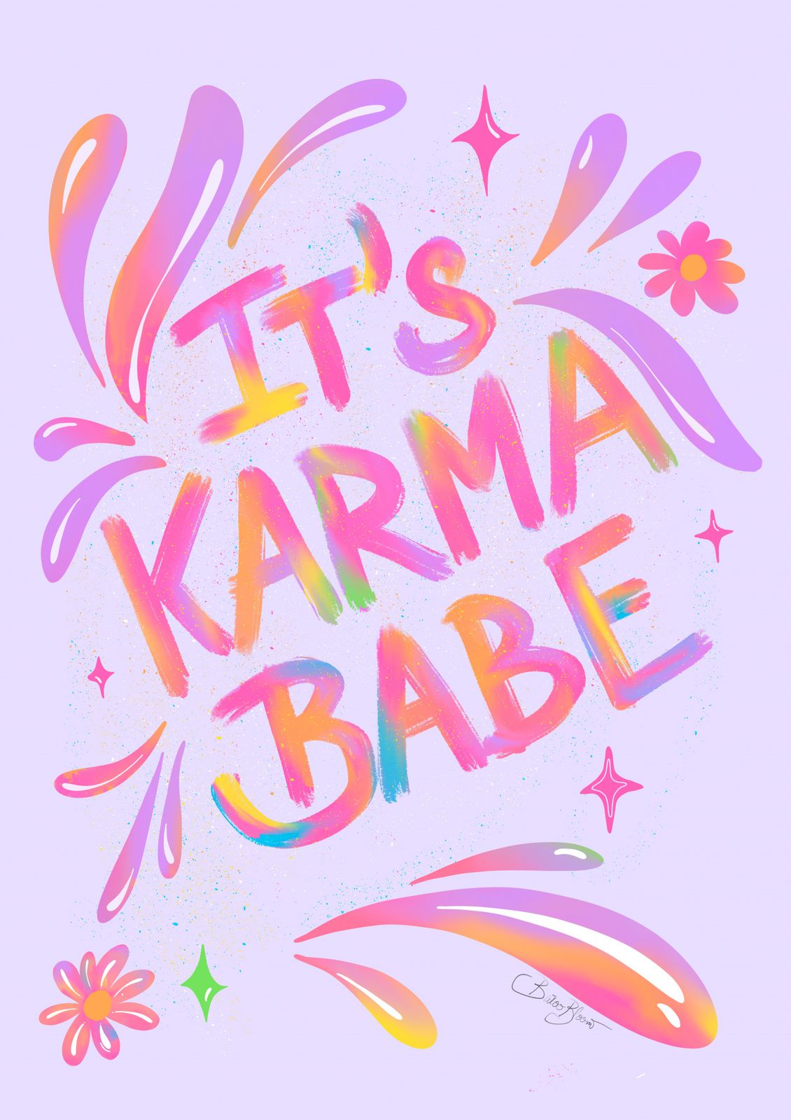 Poster - It's Karma Babe