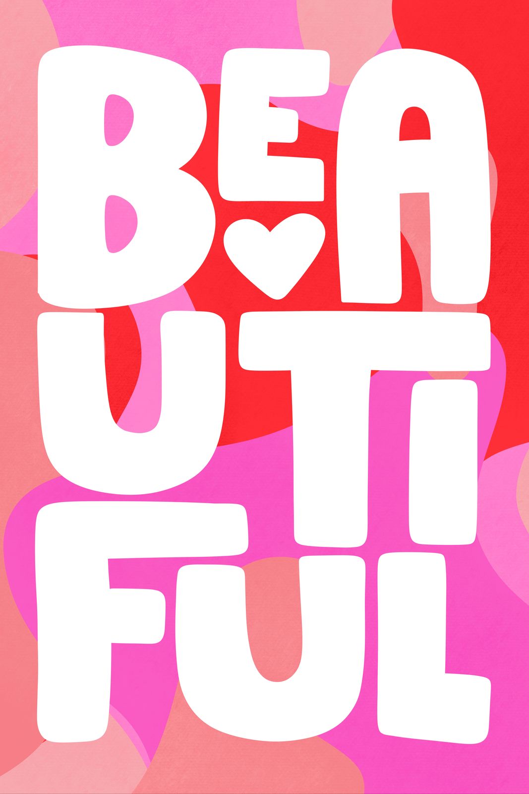 Poster - Beautiful Typography